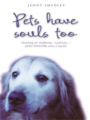 cover image of Pets Have Souls Too